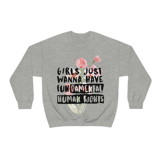 Girls Just want to have rights Unisex Heavy Blend™ Crewneck Sweatshirt